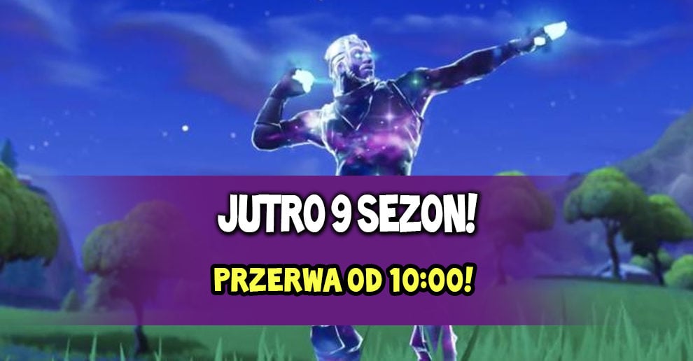 przerwa techniczna od 10 00 - fortnite przerwa techniczna